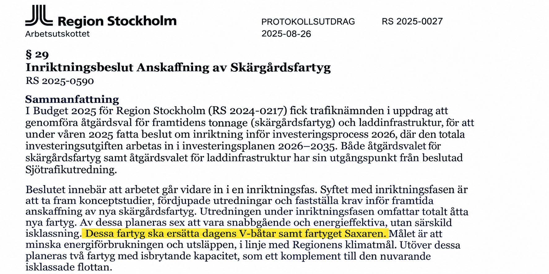 Protokollsutdrag ur Region Stockholms inriktningsbeslut RS 2025-0590 om anskaffning av nya skärgårdsfartyg